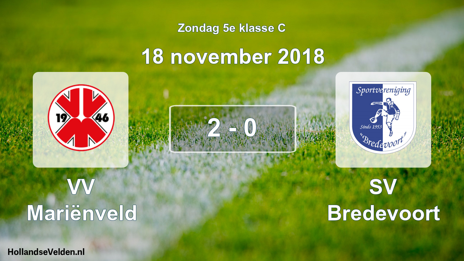 Total number of matches played: VV Mariënveld - SV Bredevoort 2 - 0 (18 November 2018)
