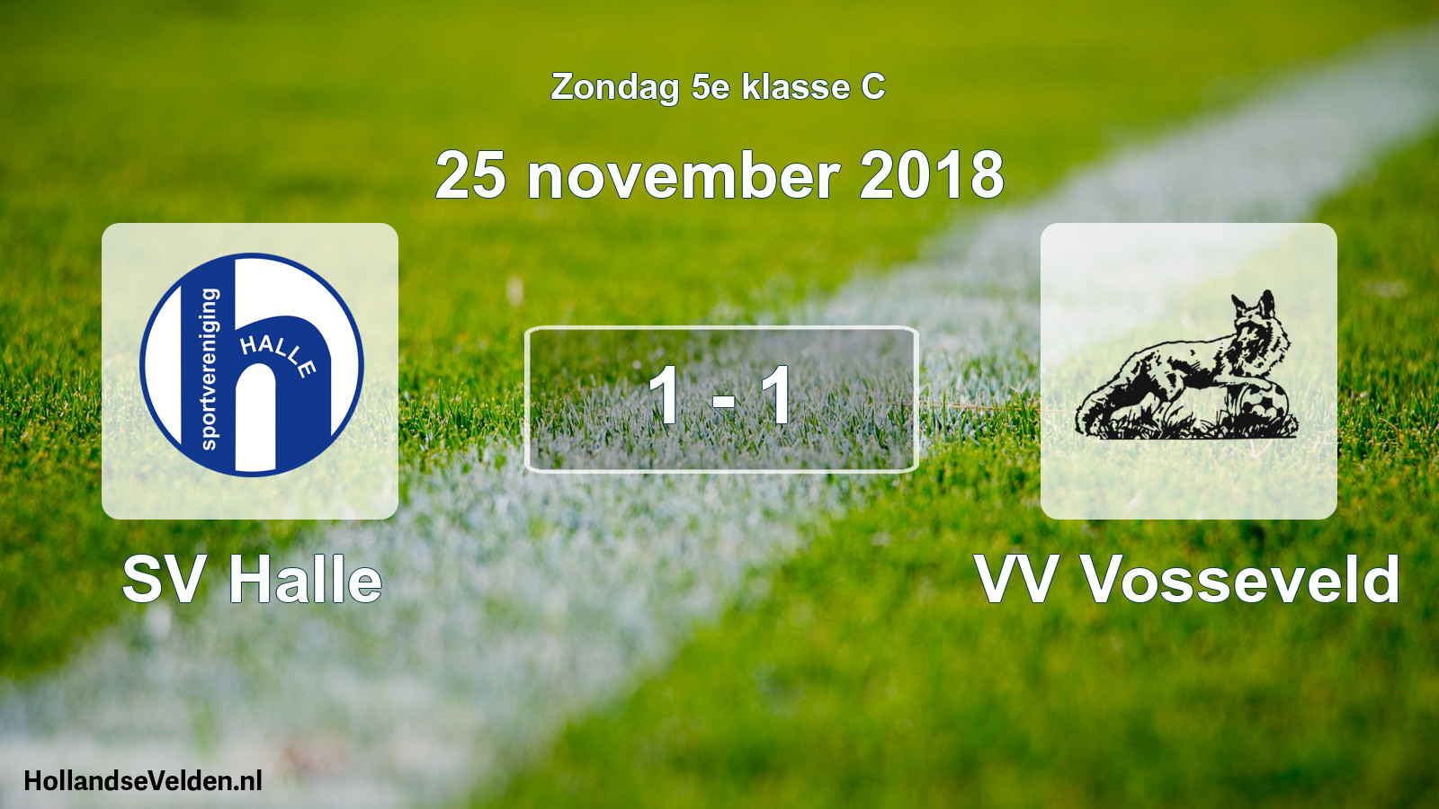 Total number of matches played: SV Halle - VV Vosseveld 1 - 1 (25 November 2018)