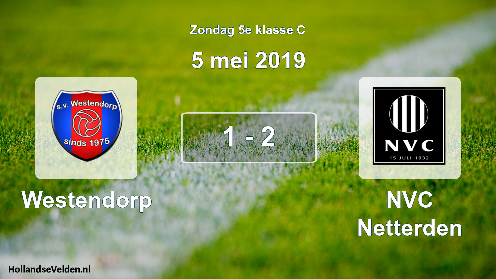 Total number of matches played: Westendorp - NVC Netterden 1 - 2 (5 May 2019)