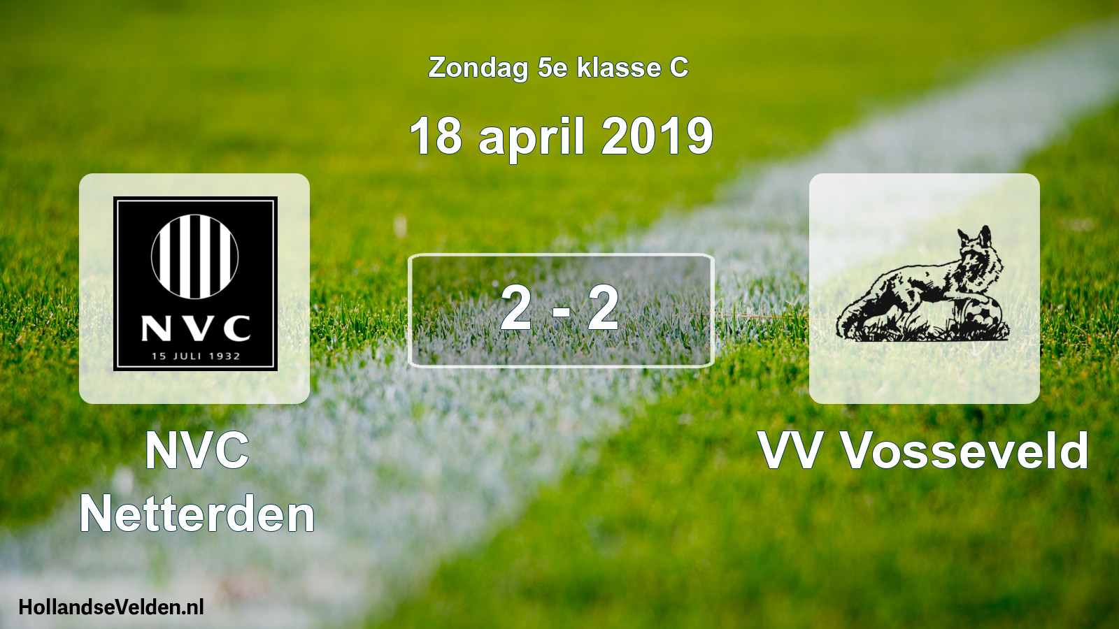 Total number of matches played: NVC Netterden - VV Vosseveld 2 - 2 (18 April 2019)