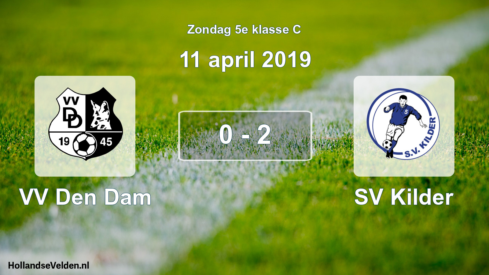 Total number of matches played: VV Den Dam - SV Kilder 0 - 2 (11 April 2019)