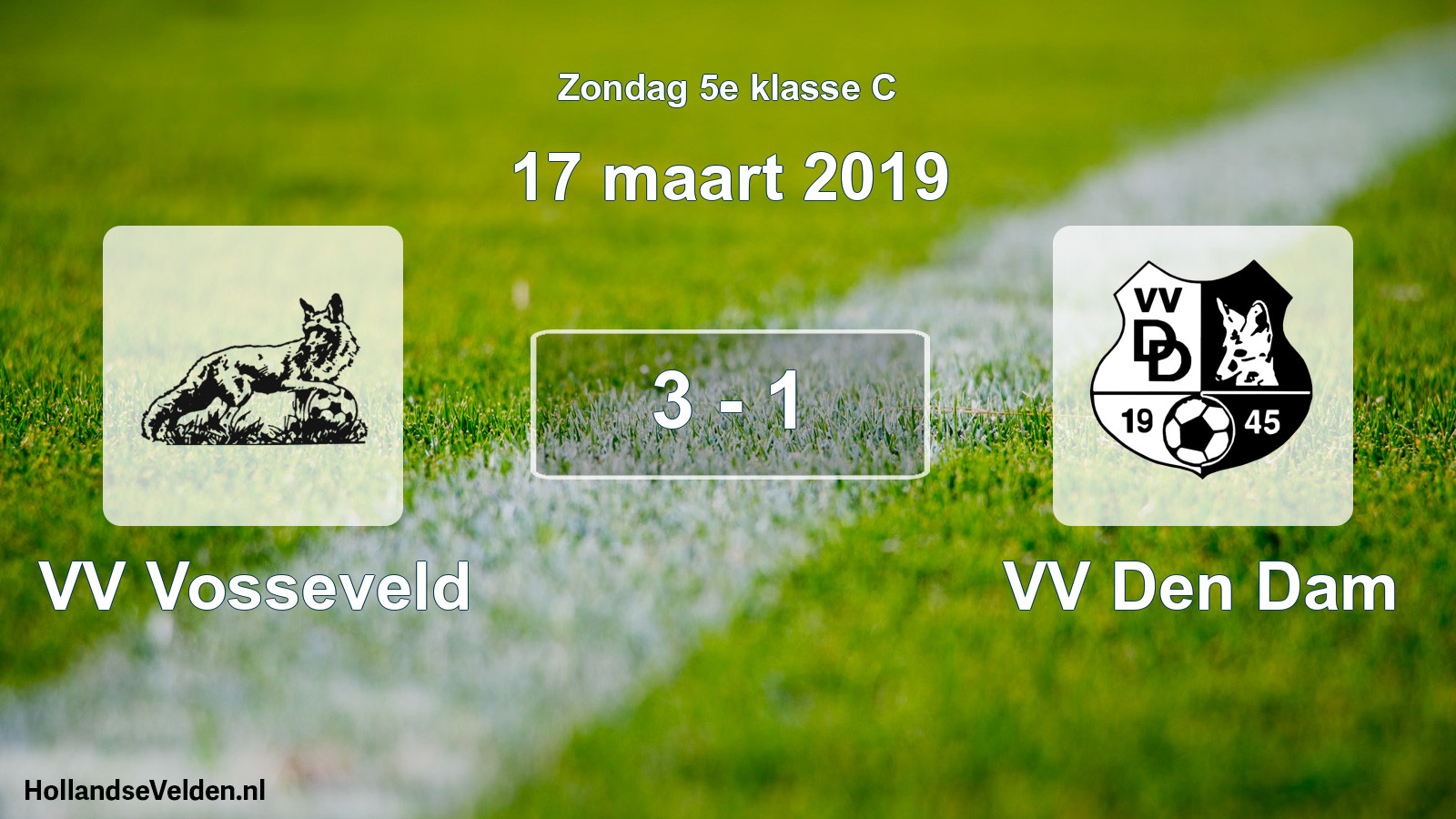 Total number of matches played: VV Vosseveld - VV Den Dam 3 - 1 (17 March 2019)