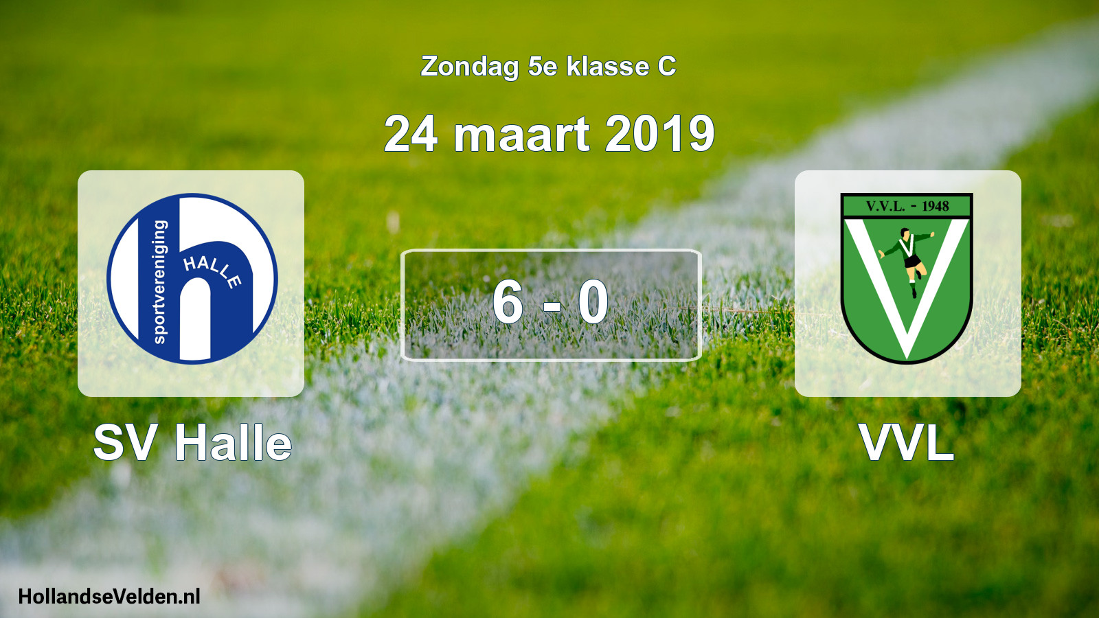 Total number of matches played: SV Halle - VVL 6 - 0 (24 March 2019)