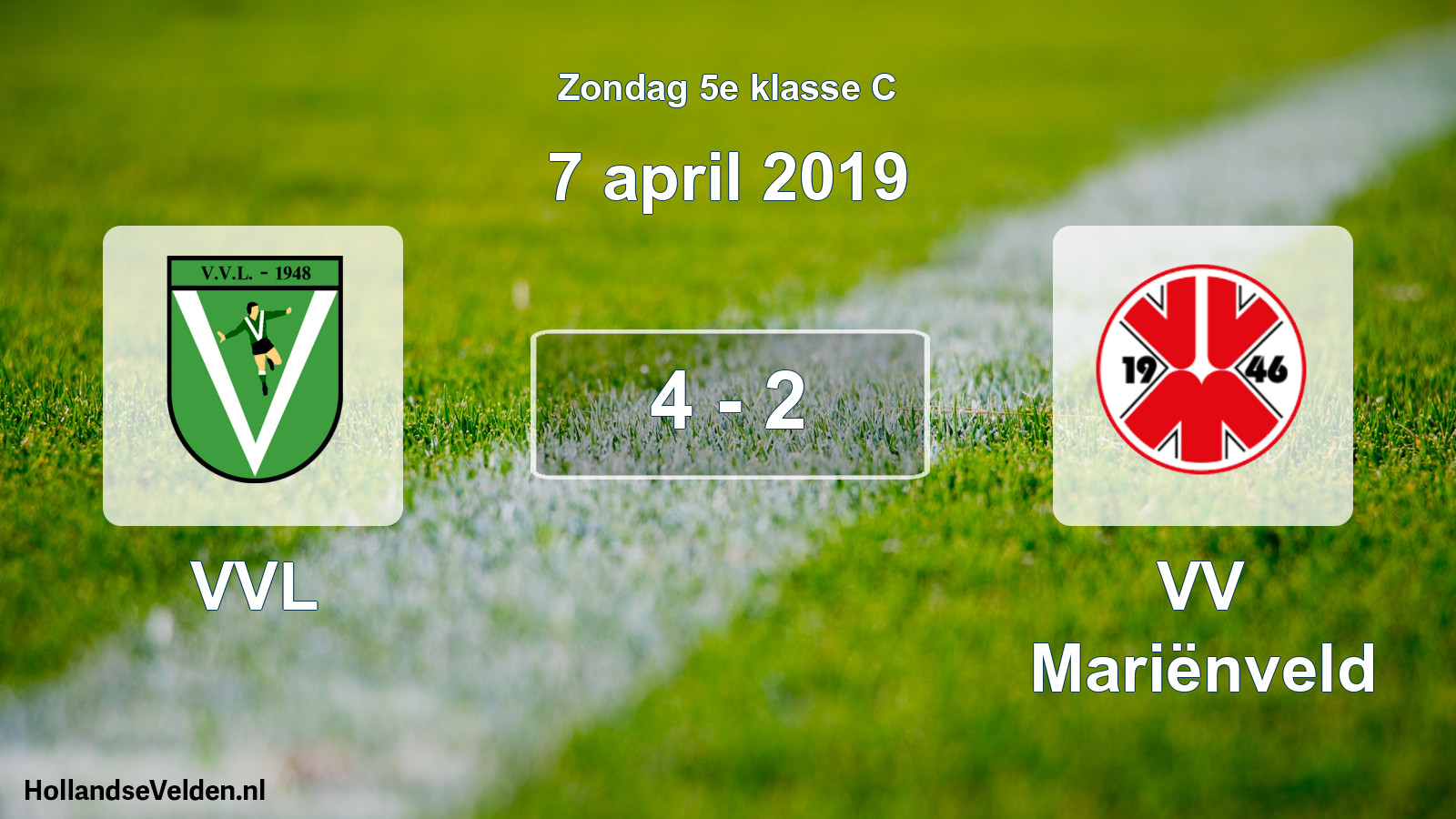 Total number of matches played: VVL - VV Mariënveld 4 - 2 (7 April 2019)