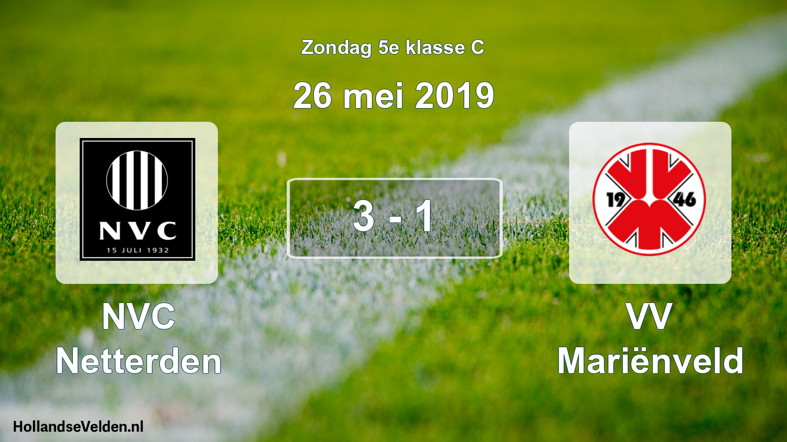 Total number of matches played: NVC Netterden - VV Mariënveld 3 - 1 (26 May 2019)
