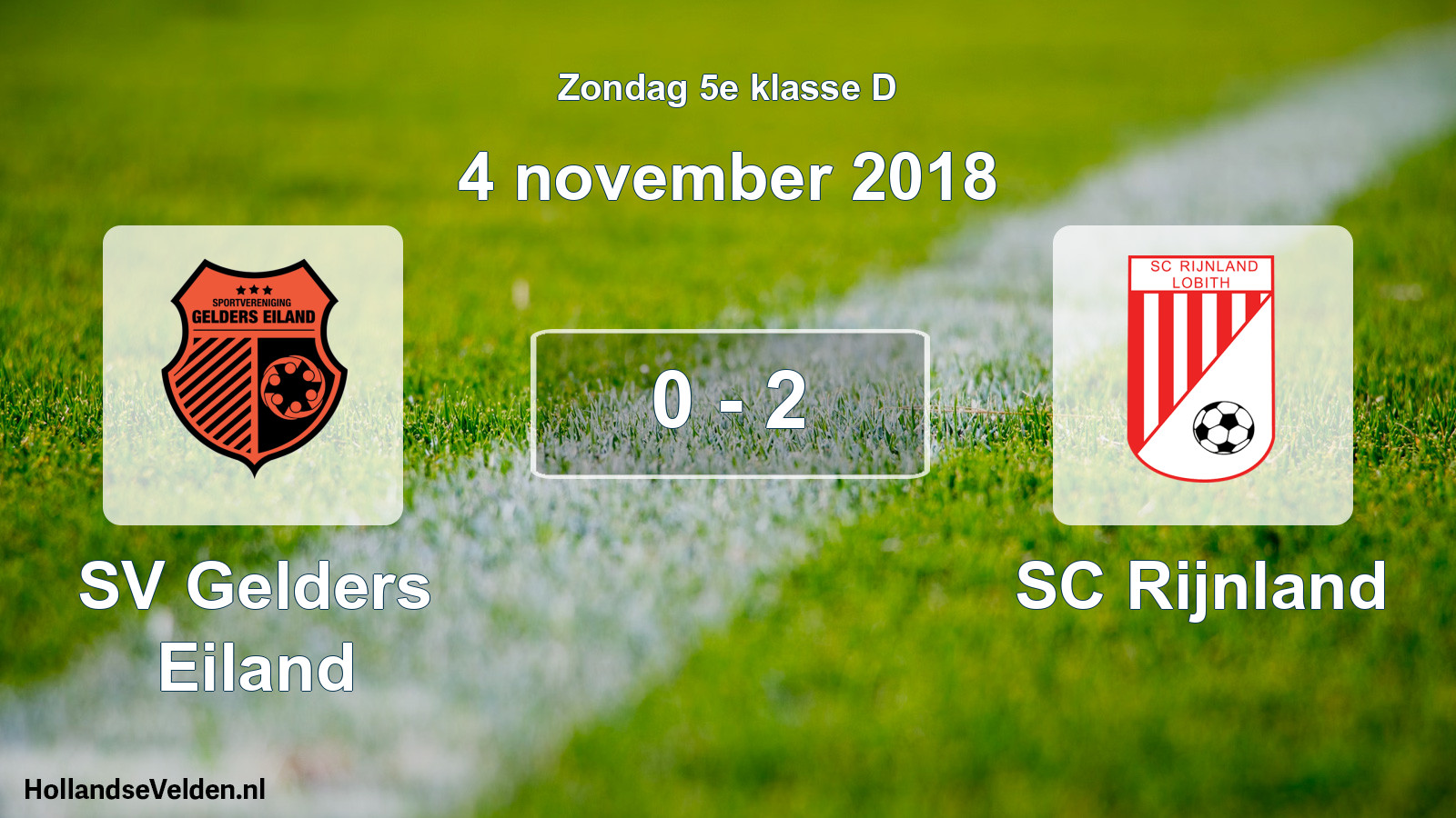 Total number of matches played: SV Gelders Eiland - SC Rijnland 0 - 2 (4 November 2018)
