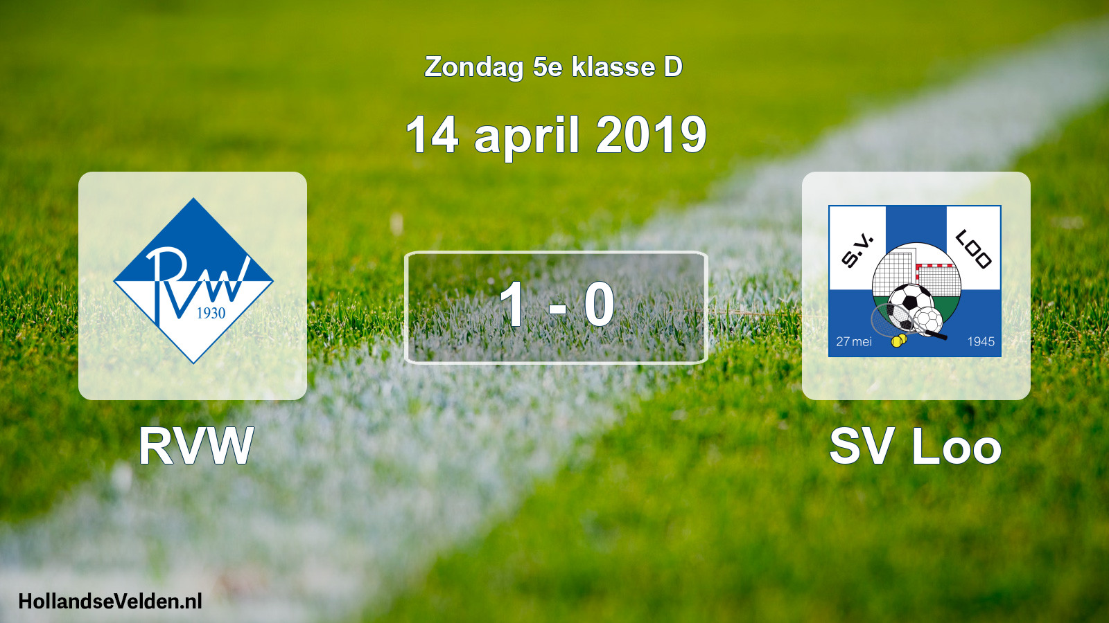 Total number of matches played: RVW - SV Loo 1 - 0 (14 April 2019)