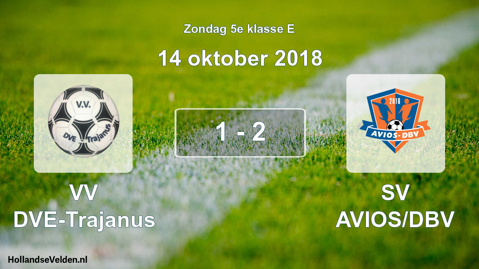 Total number of matches played: VV DVE-Trajanus - SV AVIOS/DBV 1 - 2 (14 October 2018)