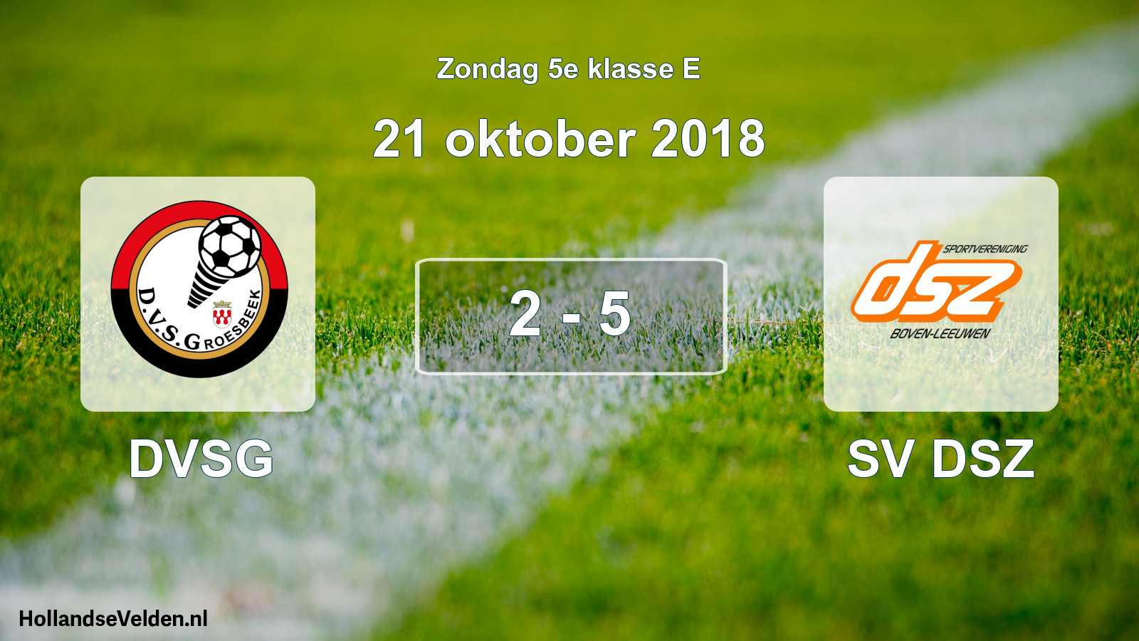 Total number of matches played: DVSG - SV DSZ 2 - 5 (21 October 2018)