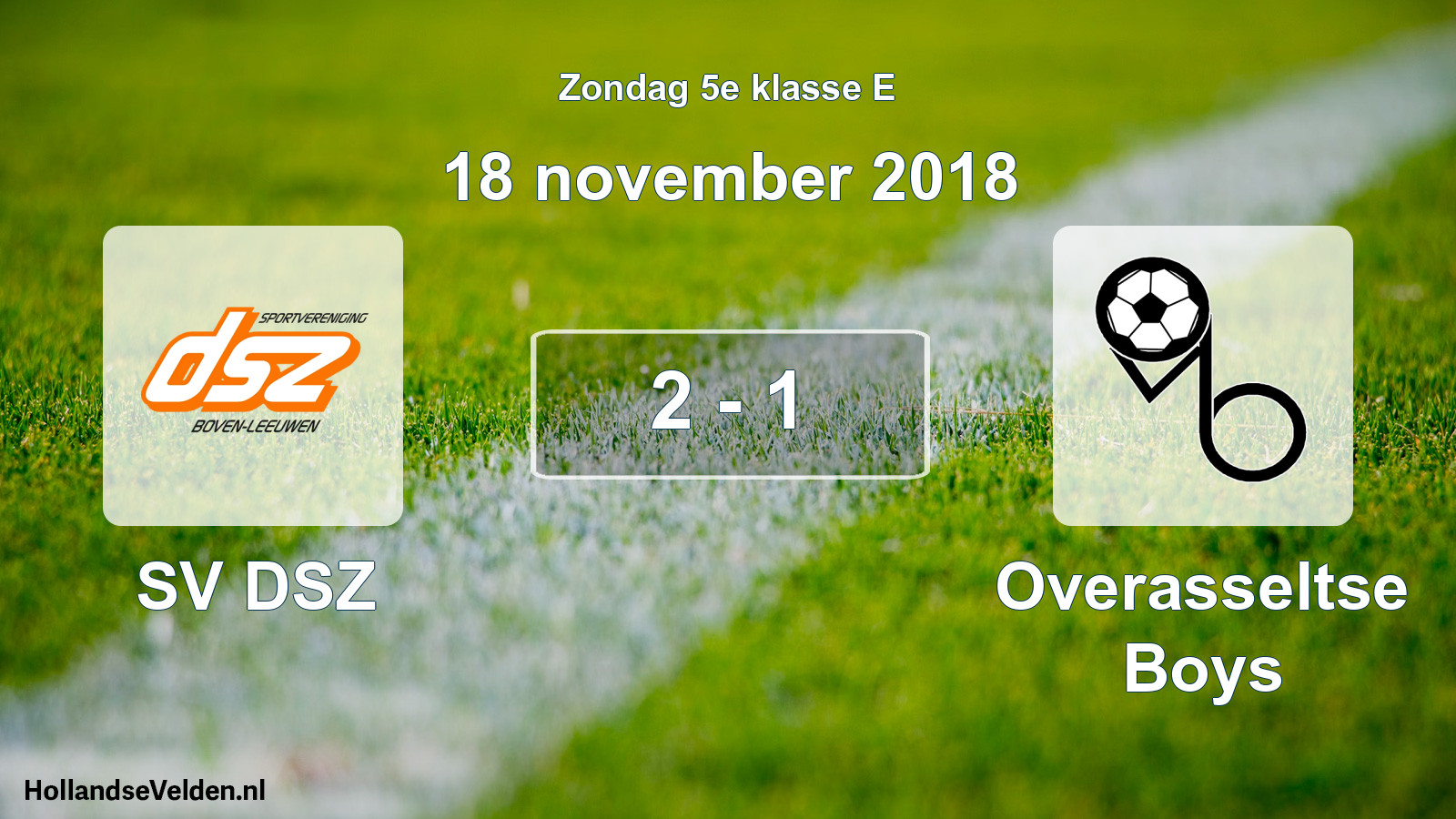 Total number of matches played: SV DSZ - Overasseltse Boys 2 - 1 (18 November 2018)