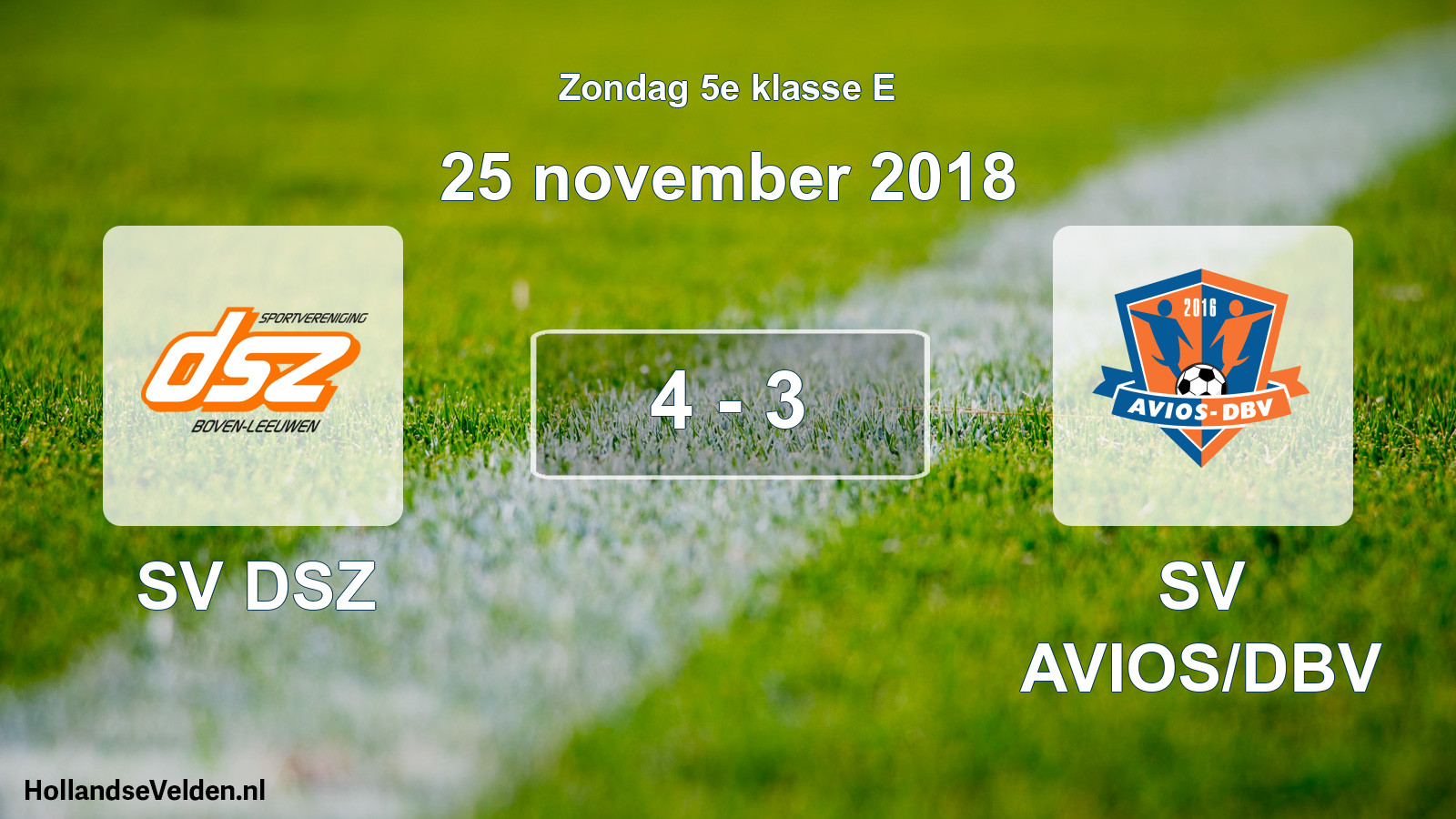 Total number of matches played: SV DSZ - SV AVIOS/DBV 4 - 3 (25 November 2018)
