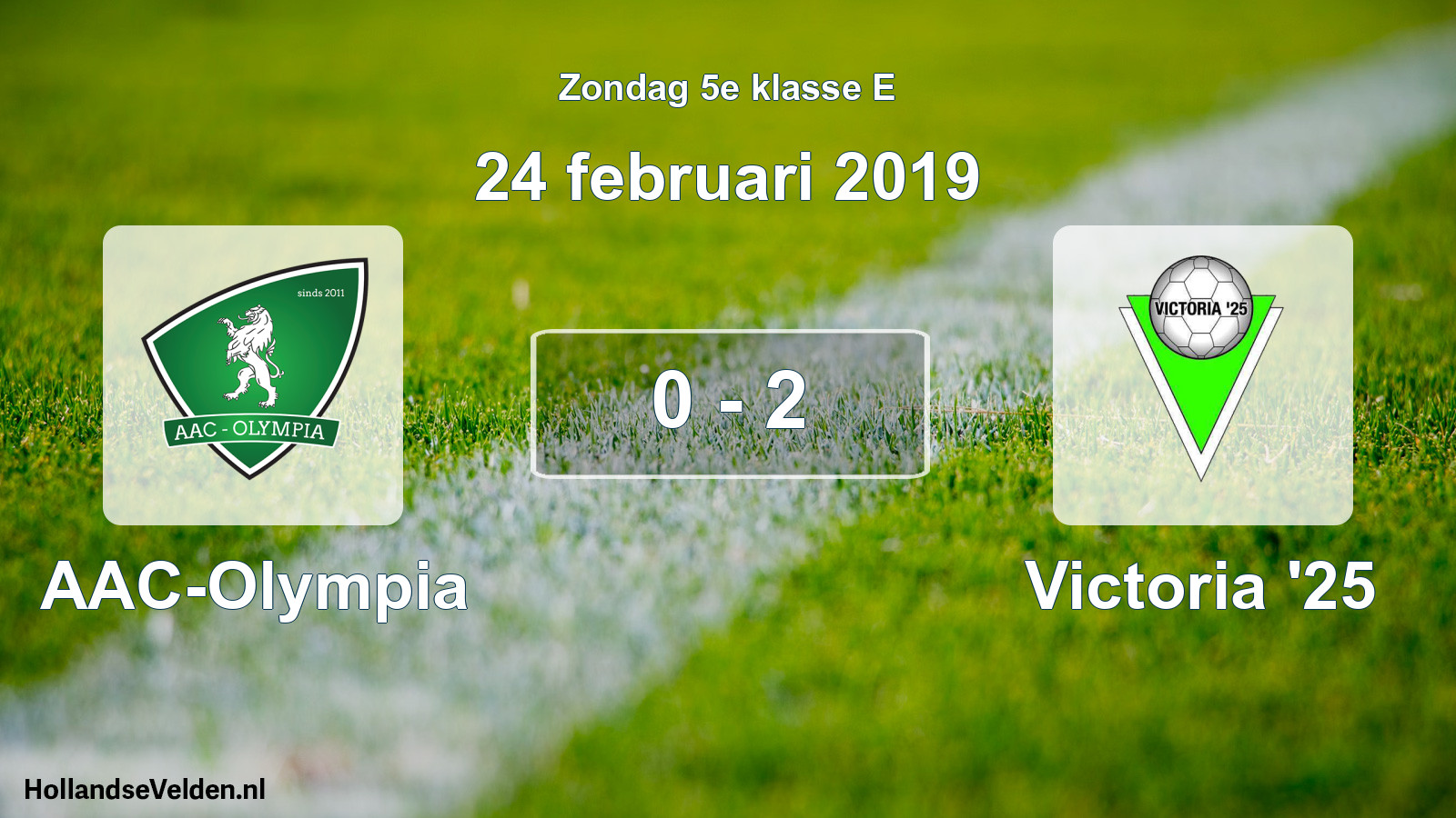 Total number of matches played: AAC-Olympia - Victoria '25 0 - 2 (24 February 2019)