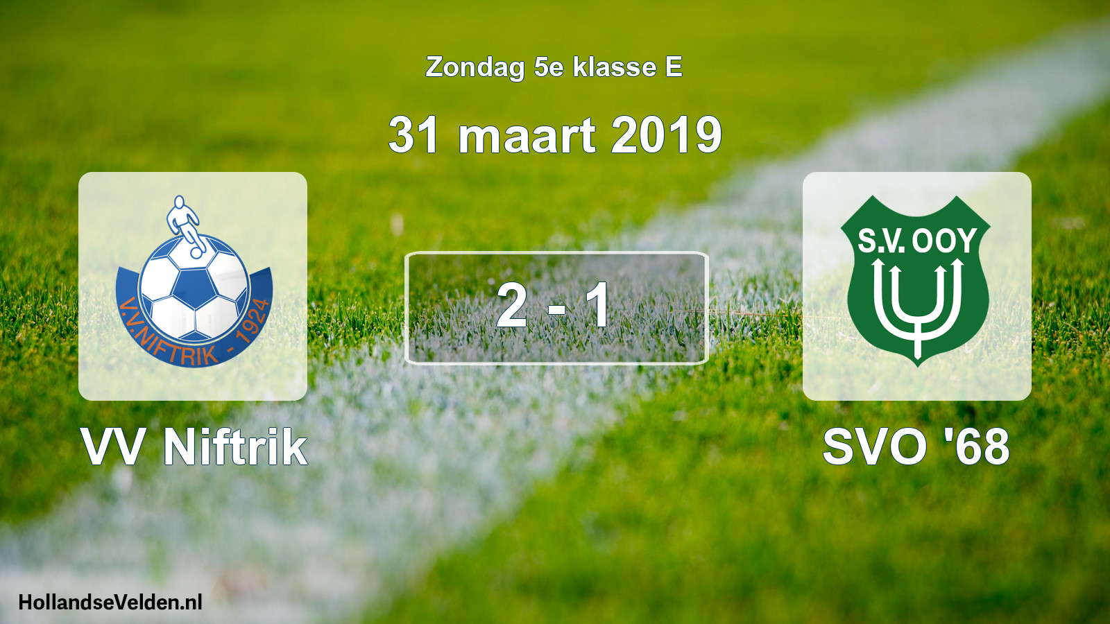 Total number of matches played: VV Niftrik - SVO '68 2 - 1 (31 March 2019)