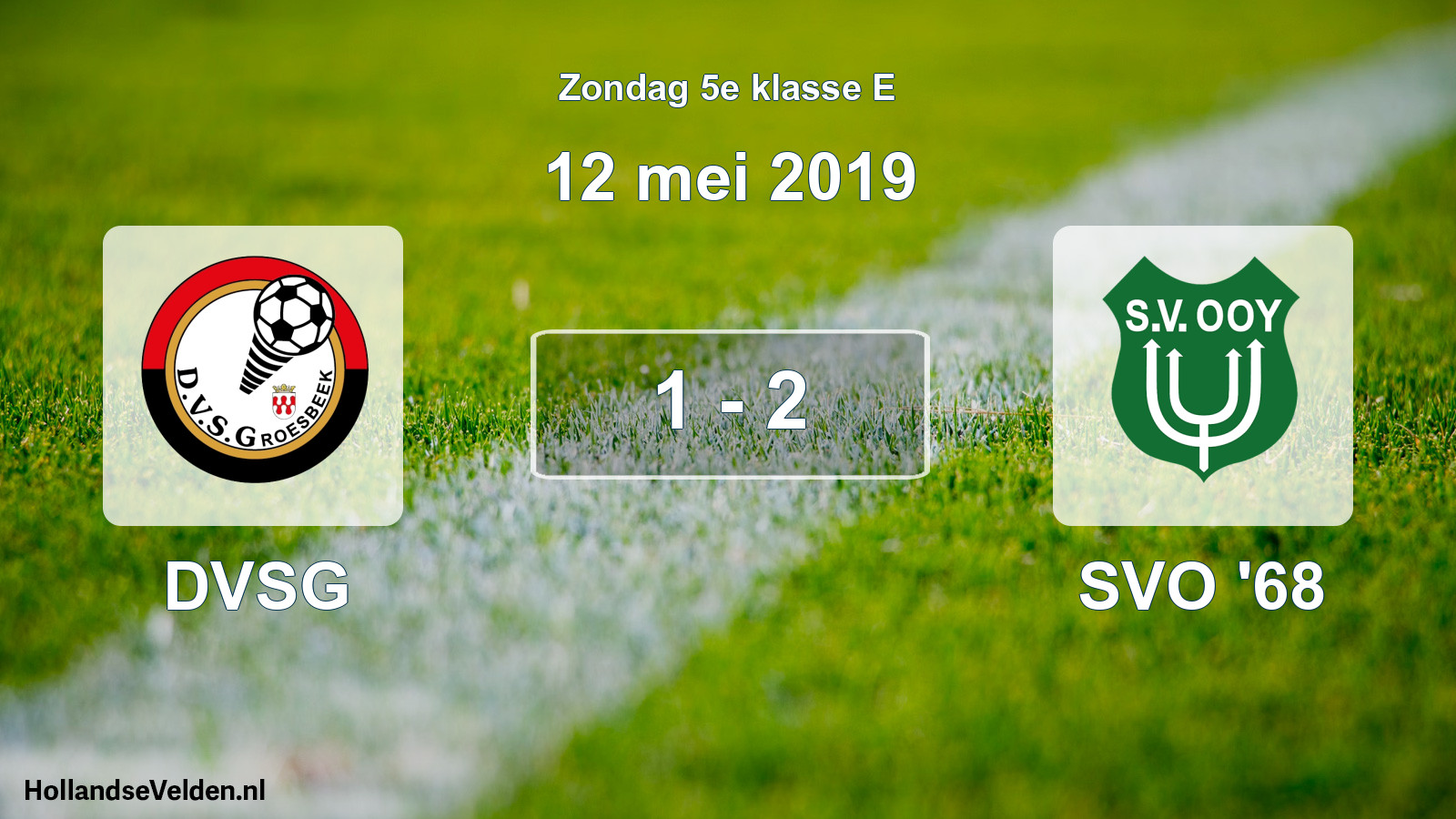 Total number of matches played: DVSG - SVO '68 1 - 2 (12 May 2019)