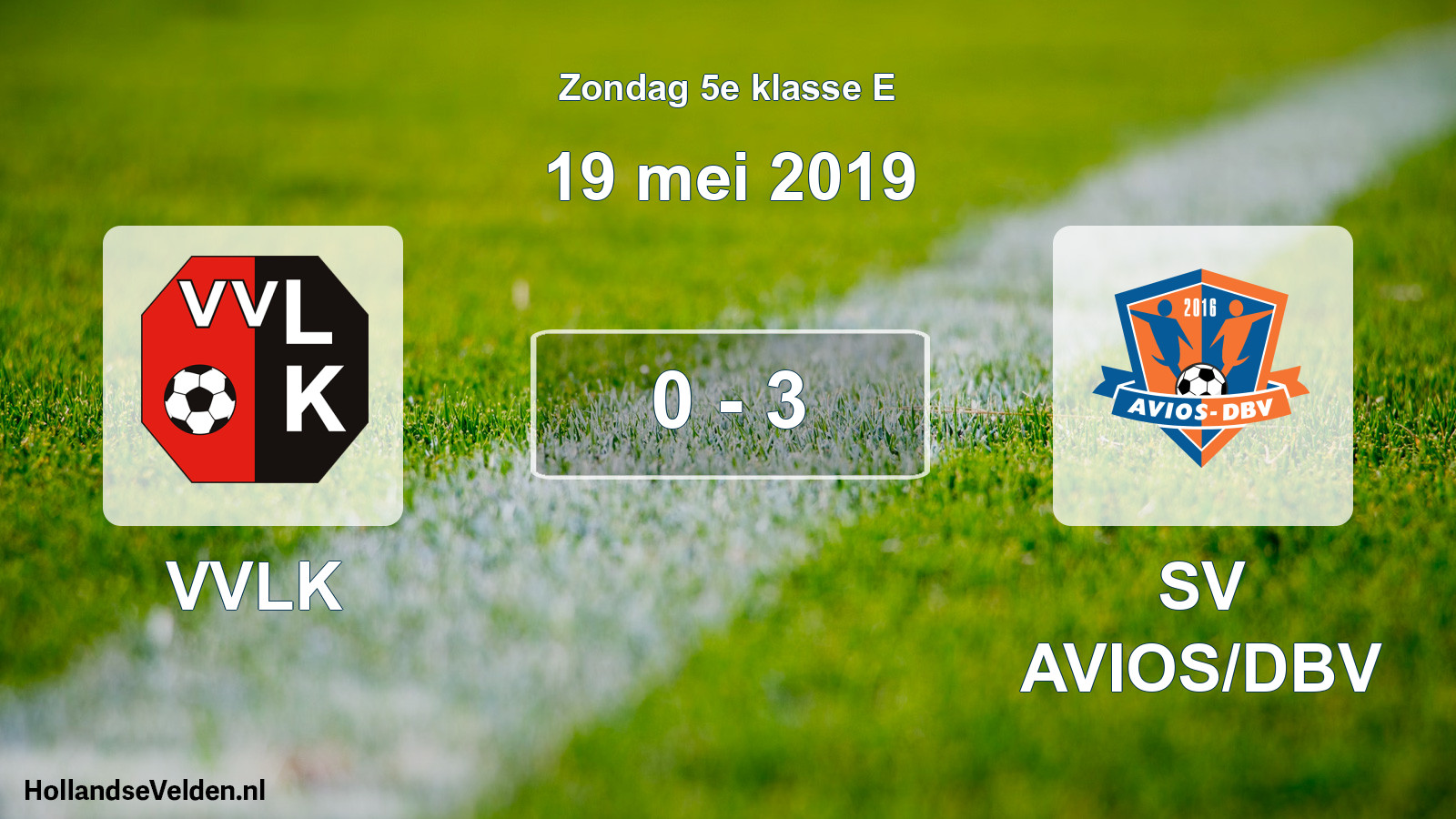 Total number of matches played: VVLK - SV AVIOS/DBV 0 - 3 (19 May 2019)