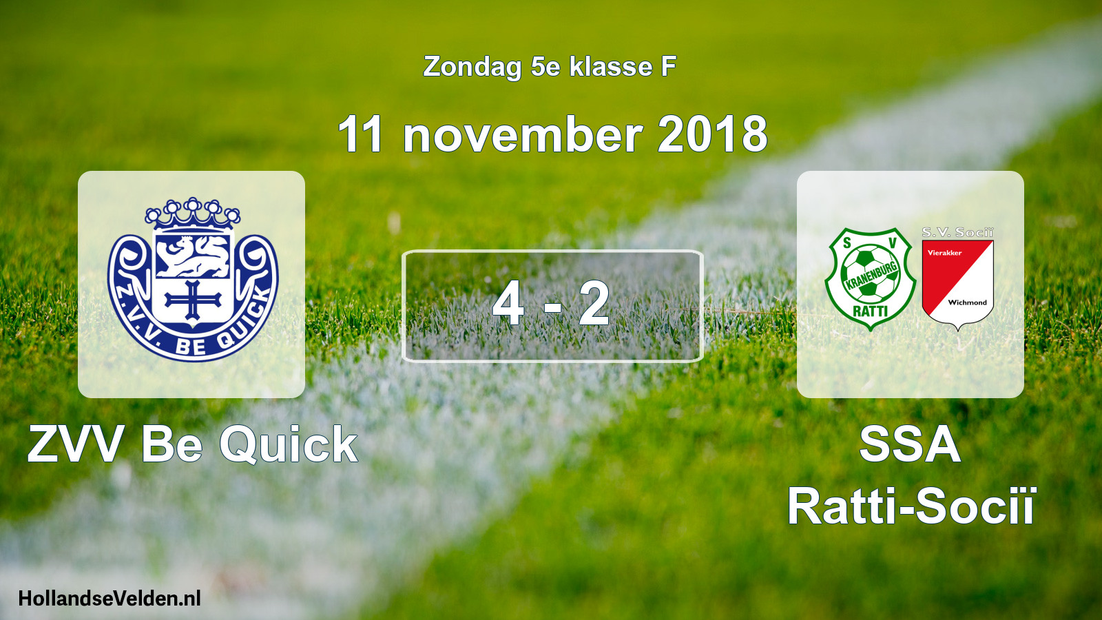 Total number of matches played: ZVV Be Quick - SSA Ratti-Sociï 4 - 2 (11 November 2018)