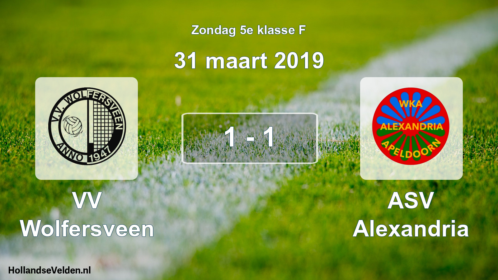 Total number of matches played: VV Wolfersveen - ASV Alexandria 1 - 1 (31 March 2019)