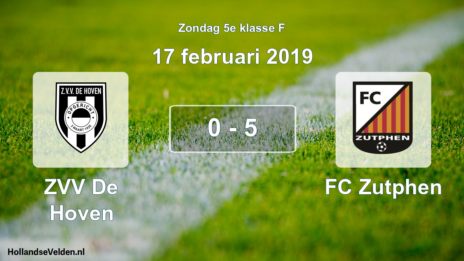 Total number of matches played: ZVV De Hoven - FC Zutphen 0 - 5 (17 February 2019)