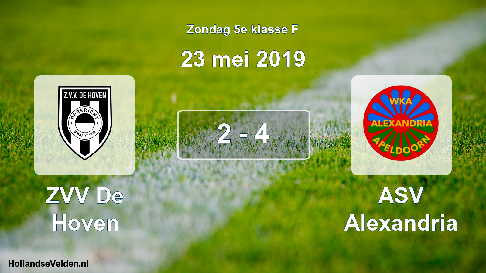 Total number of matches played: ZVV De Hoven - ASV Alexandria 2 - 4 (23 May 2019)