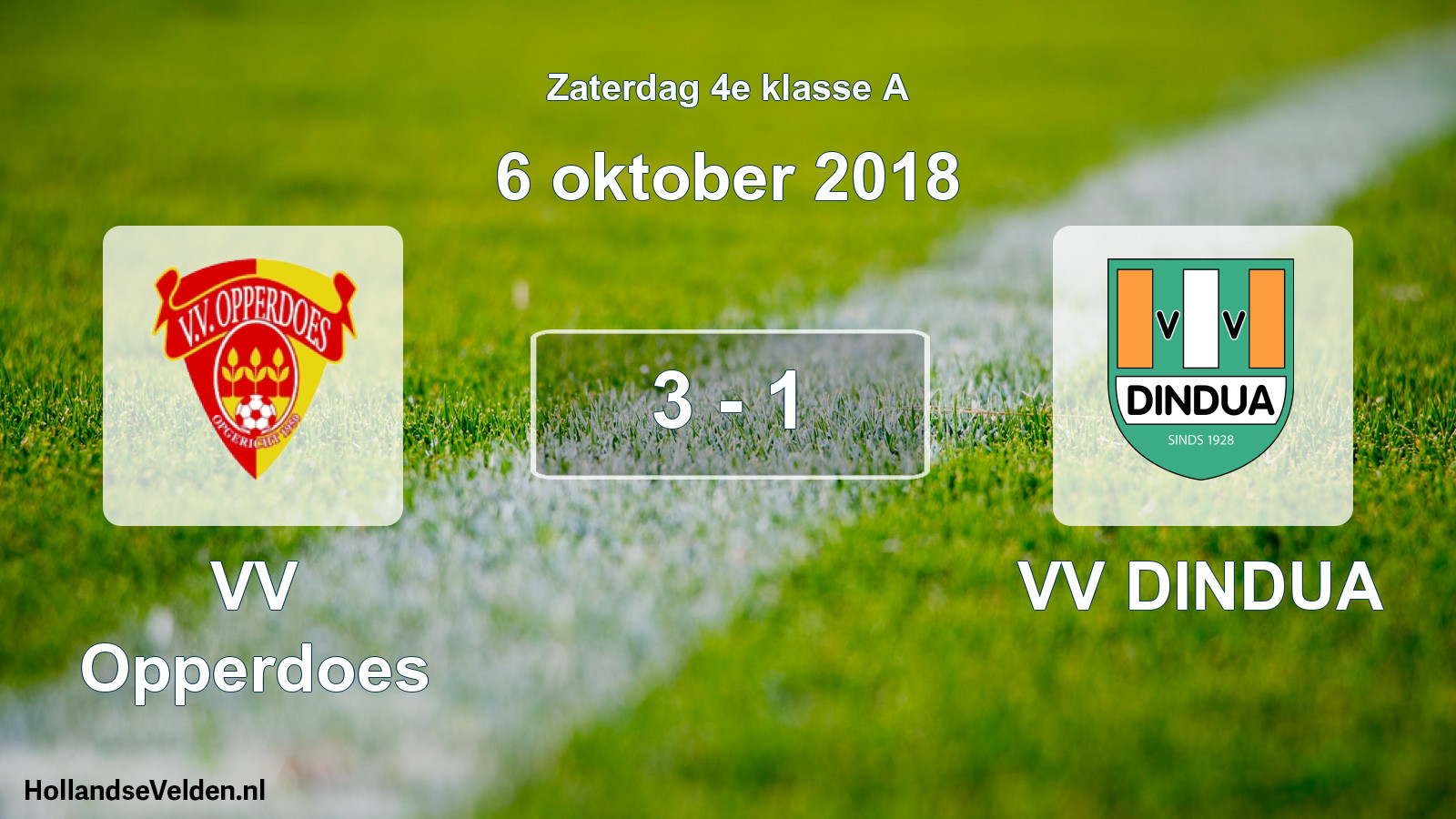 Total number of matches played: VV Opperdoes - VV DINDUA 3 - 1 (6 October 2018)