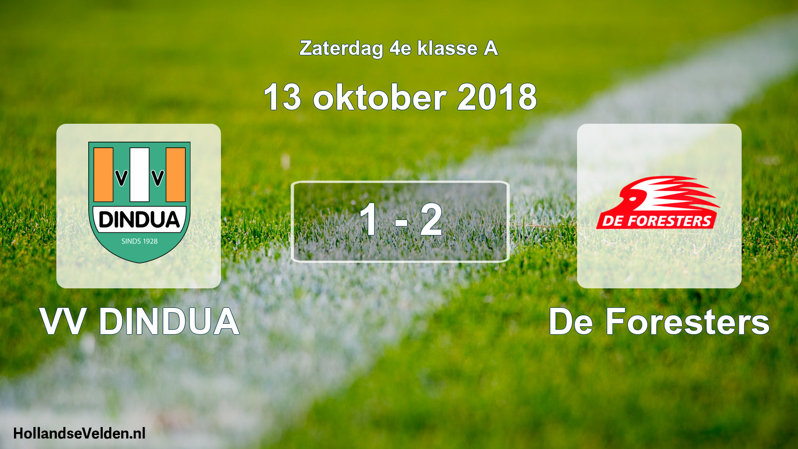 Total number of matches played: VV DINDUA - De Foresters 1 - 2 (13 October 2018)