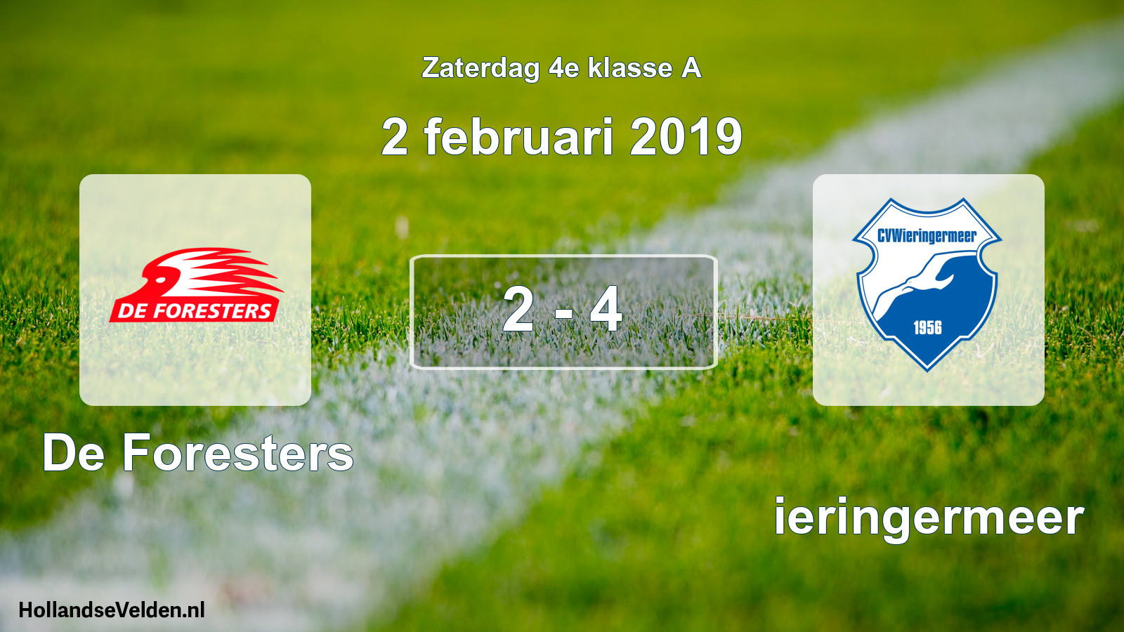 Total number of matches played: De Foresters - Wieringermeer 2 - 4 (2 February 2019)