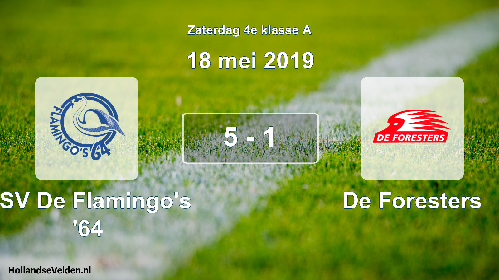 Total number of matches played: ASV De Flamingo's '64 - De Foresters 5 - 1 (18 May 2019)