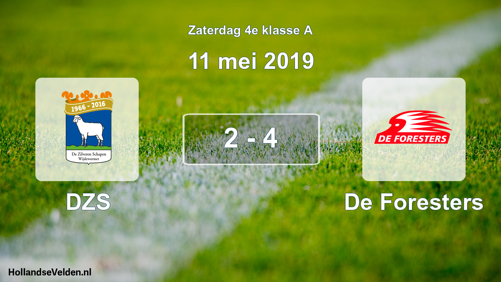 Total number of matches played: DZS - De Foresters 2 - 4 (11 May 2019)