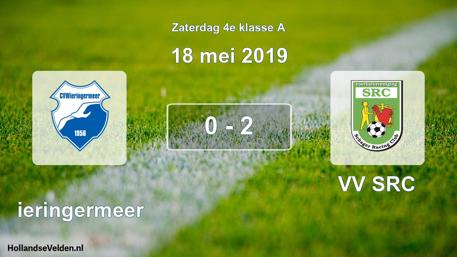 Total number of matches played: Wieringermeer - VV SRC 0 - 2 (18 May 2019)