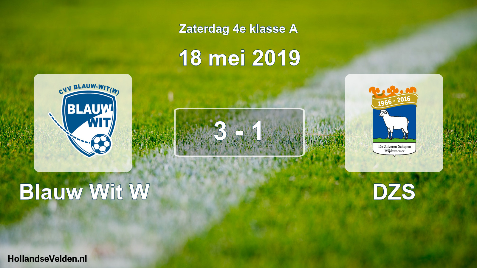 Total number of matches played: Blauw Wit W - DZS 3 - 1 (18 May 2019)