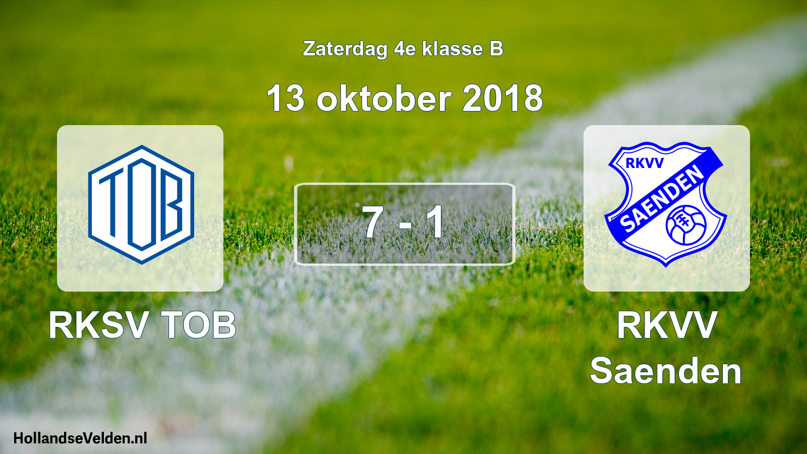 Total number of matches played: RKSV TOB - RKVV Saenden 7 - 1 (13 October 2018)