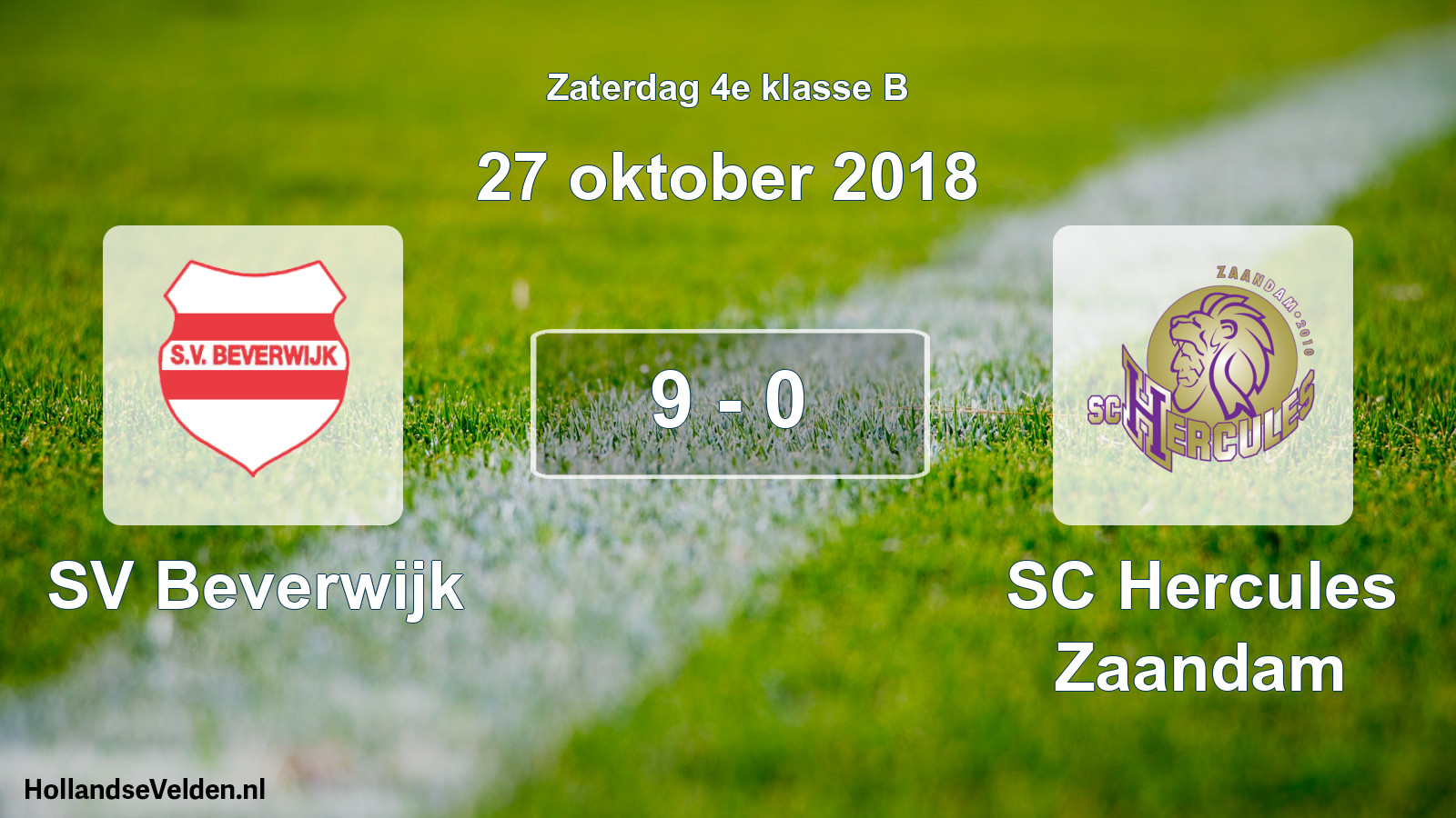 Total number of matches played: SV Beverwijk - SC Hercules Zaandam 9 - 0 (27 October 2018)