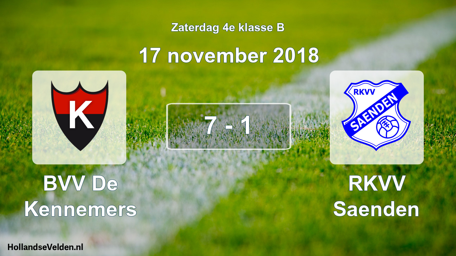 Total number of matches played: BVV De Kennemers - RKVV Saenden 7 - 1 (17 November 2018)