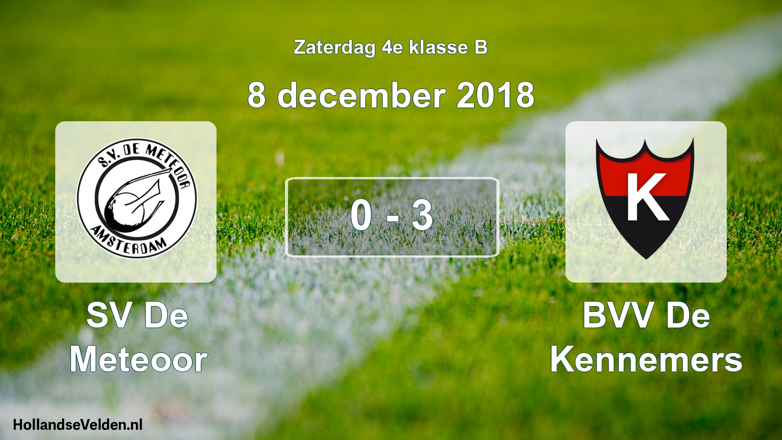 Total number of matches played: SV De Meteoor - BVV De Kennemers 0 - 3 (8 December 2018)