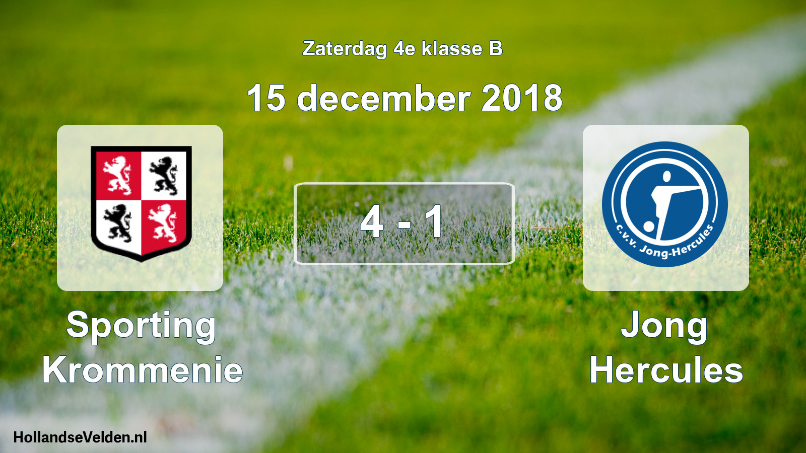 Total number of matches played: Sporting Krommenie - Jong Hercules 4 - 1 (15 December 2018)