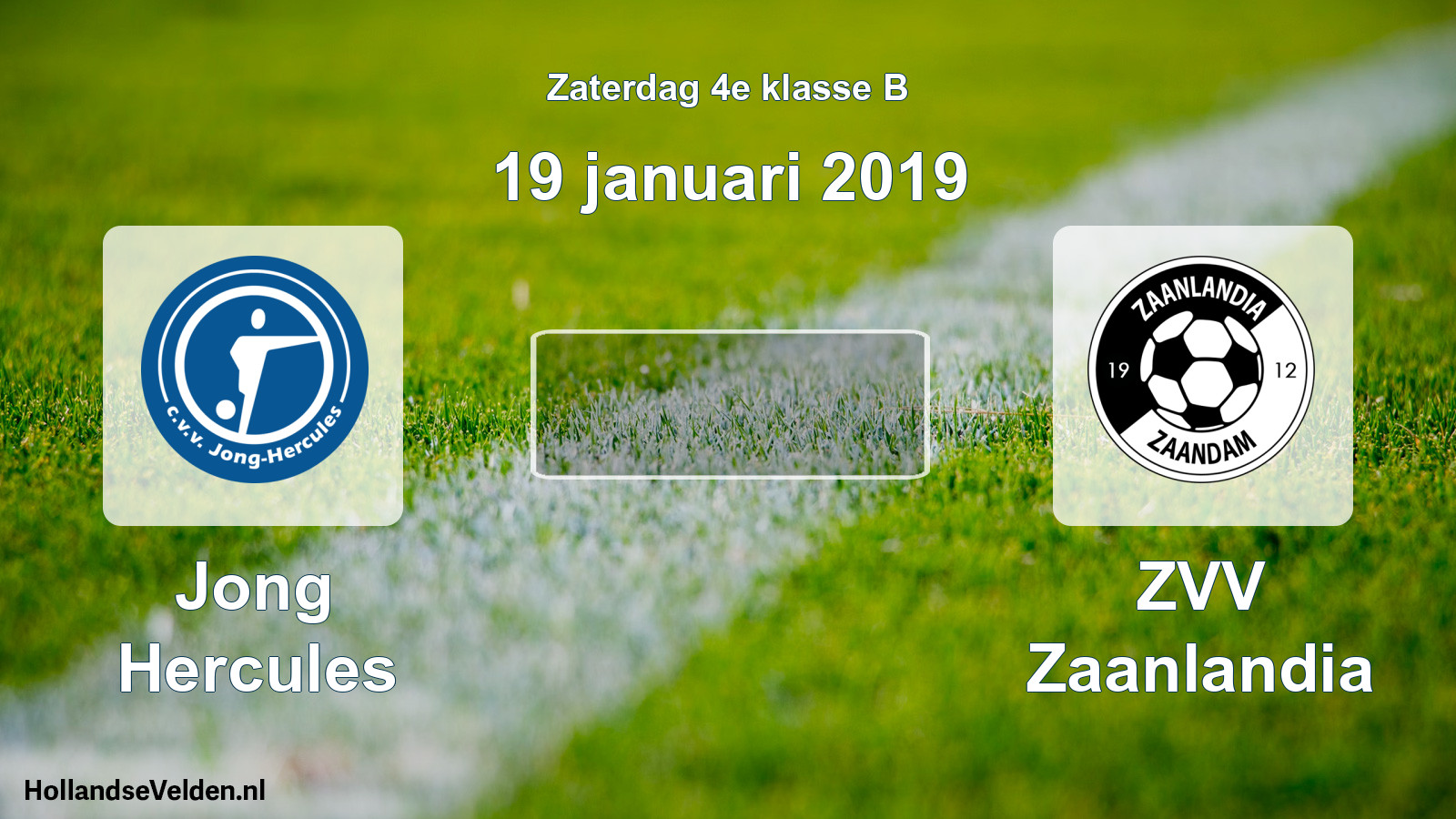 Scheduled Match: Jong Hercules - ZVV Zaanlandia (19 January 2019)