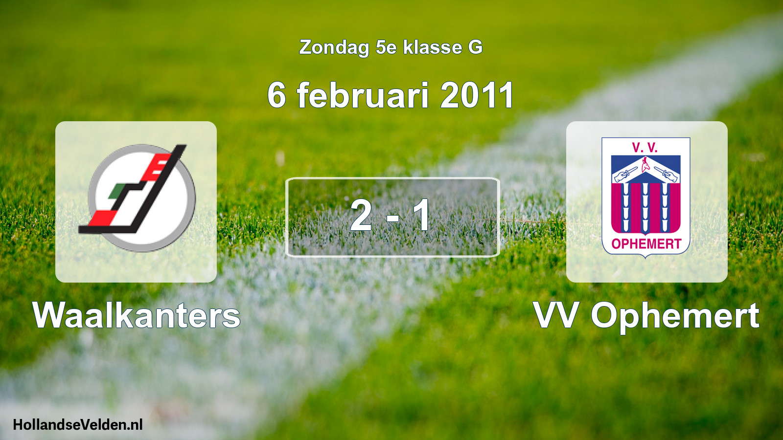 Total number of matches played: Waalkanters - VV Ophemert 2 - 1 (6 February 2011)