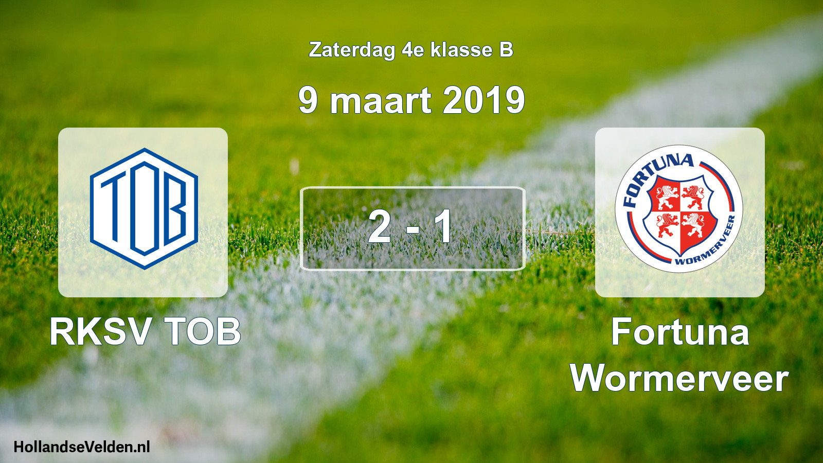 Total number of matches played: RKSV TOB - Fortuna Wormerveer 2 - 1 (9 March 2019)