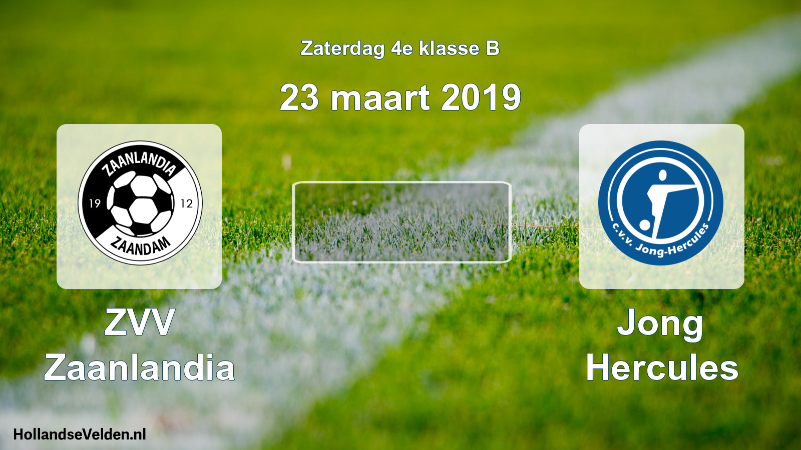 Scheduled Match: ZVV Zaanlandia - Jong Hercules (23 March 2019)