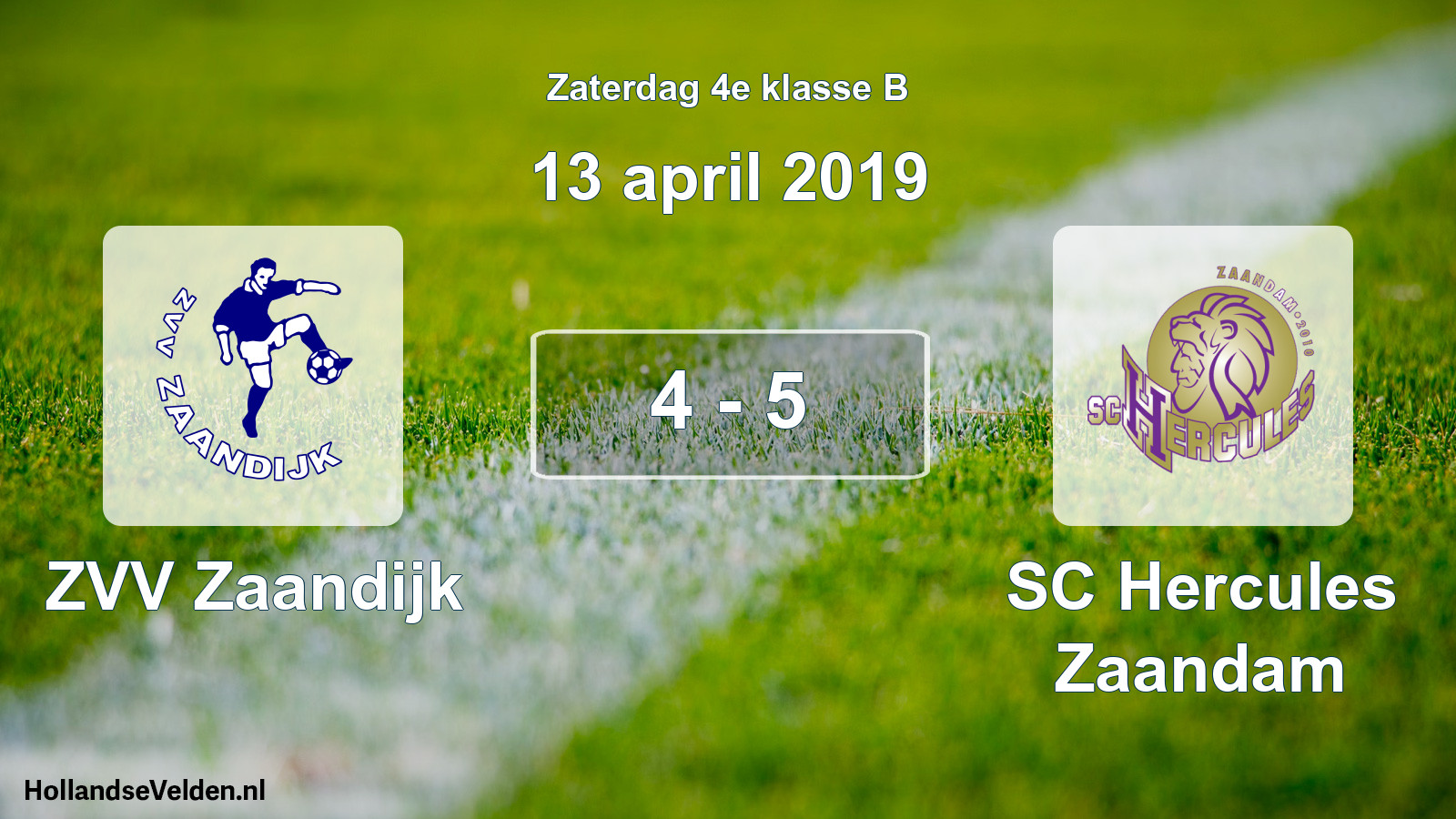 Total number of matches played: ZVV Zaandijk - SC Hercules Zaandam 4 - 5 (13 April 2019)