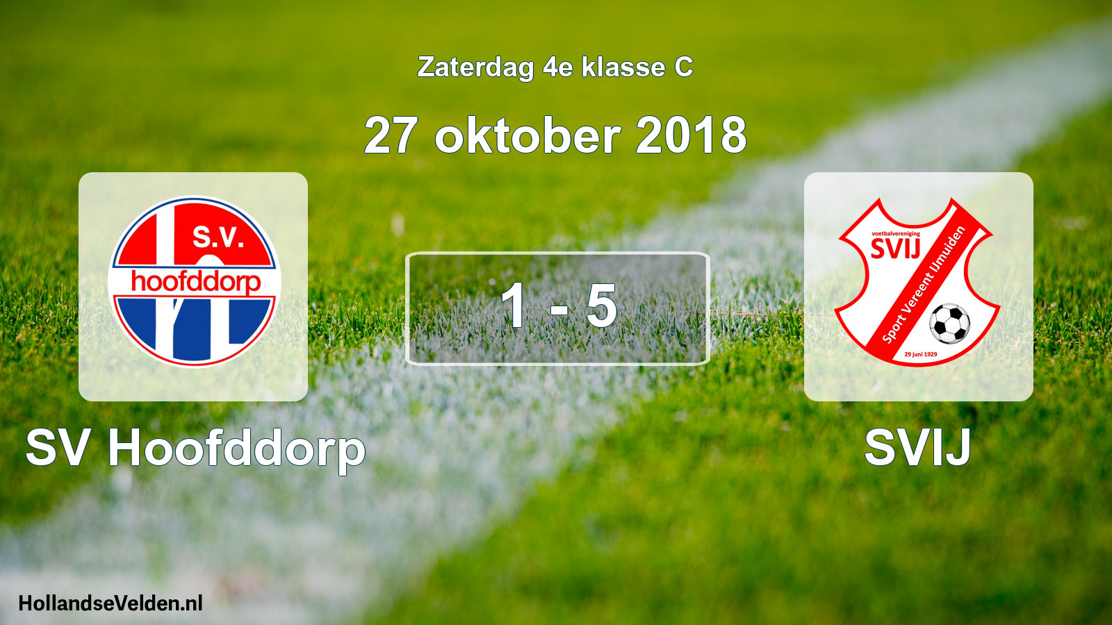Total number of matches played: SV Hoofddorp - SVIJ 1 - 5 (27 October 2018)