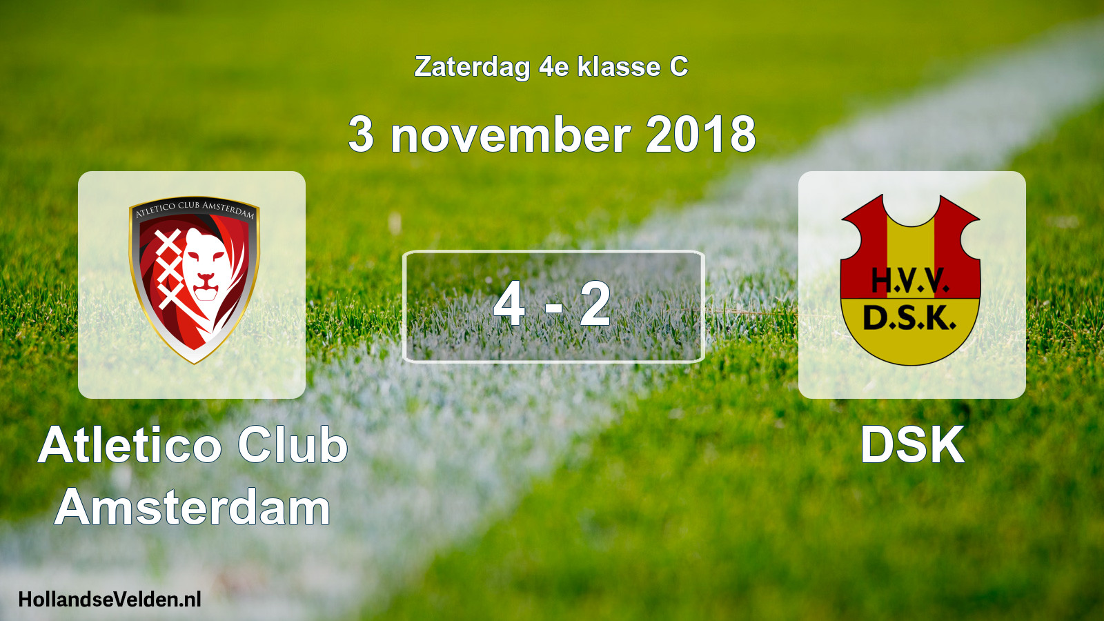 Total number of matches played: Atletico Club Amsterdam - DSK 4 - 2 (3 November 2018)