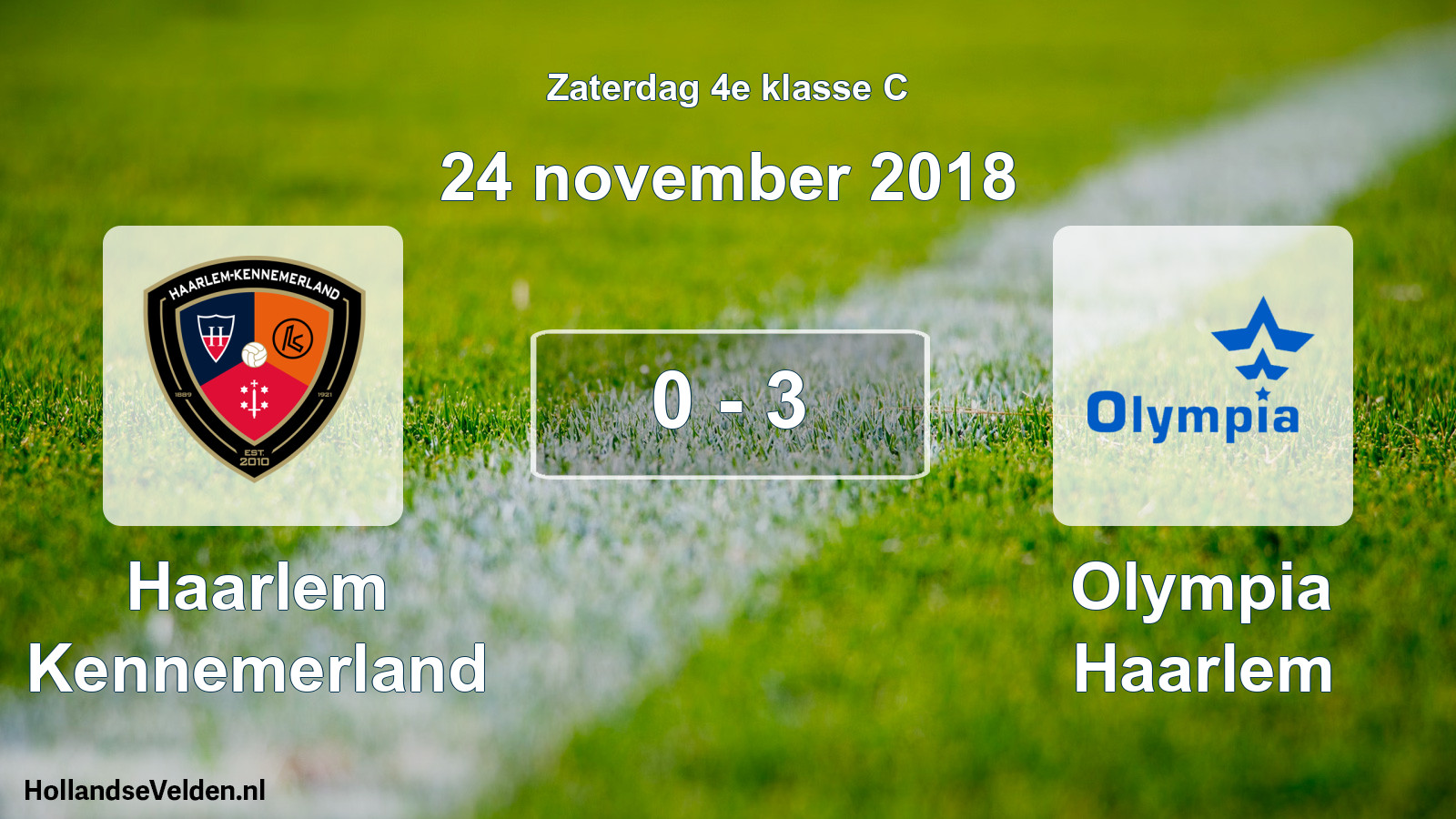 Total number of matches played: Haarlem Kennemerland - Olympia Haarlem 0 - 3 (24 November 2018)