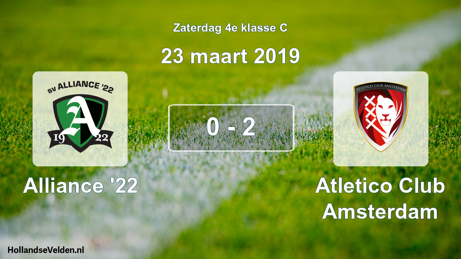 Total number of matches played: Alliance '22 - Atletico Club Amsterdam 0 - 2 (23 March 2019)