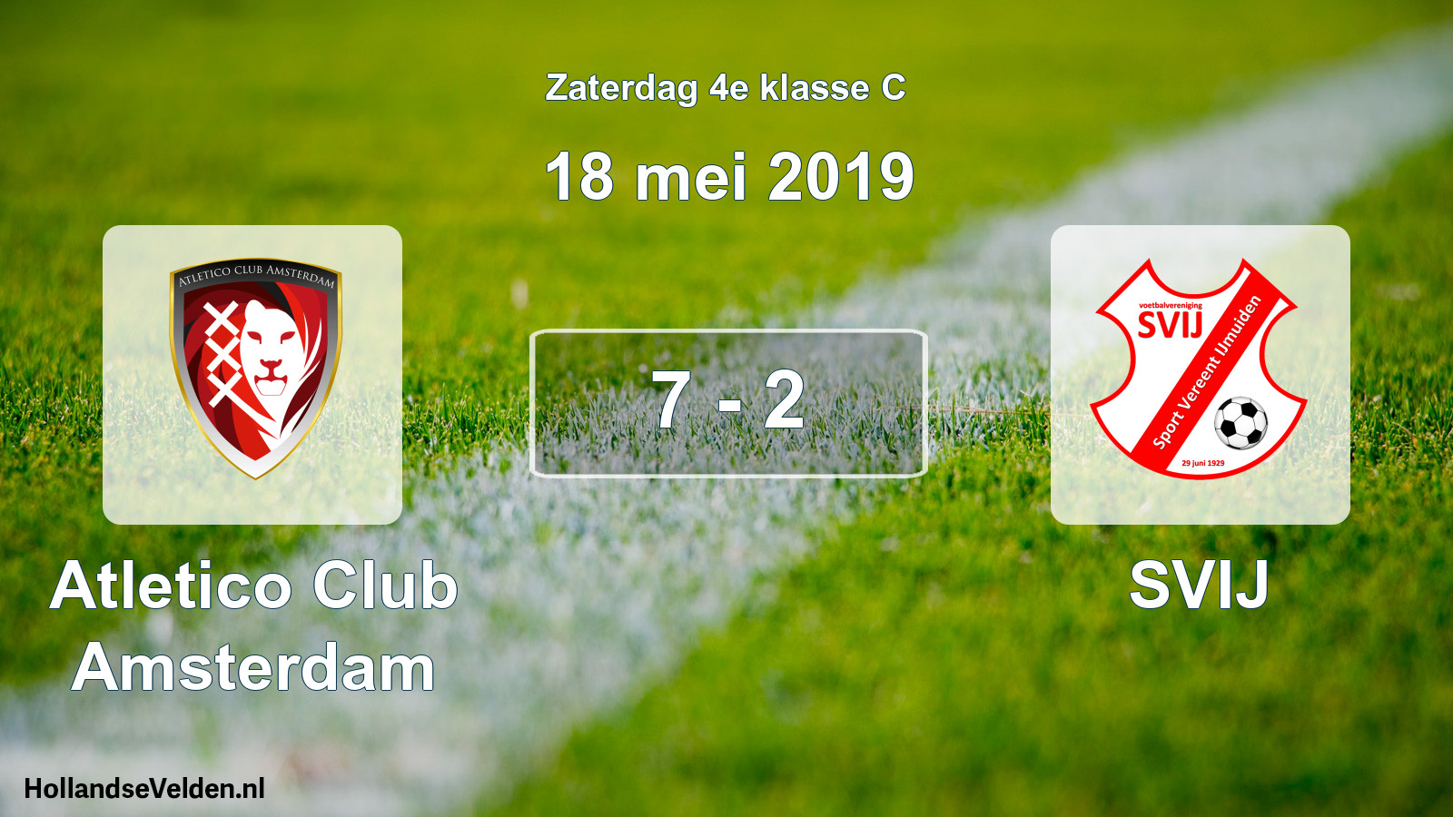Total number of matches played: Atletico Club Amsterdam - SVIJ 7 - 2 (18 May 2019)