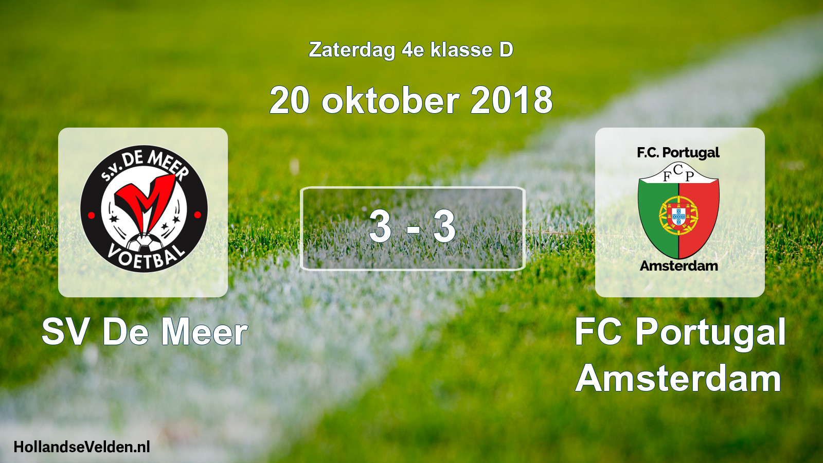 Total number of matches played: SV De Meer - FC Portugal Amsterdam 3 - 3 (20 October 2018)