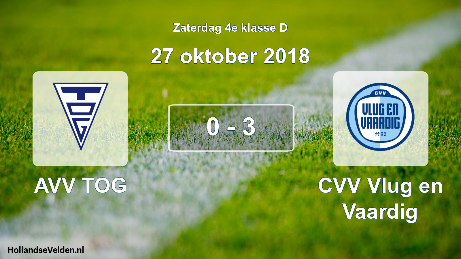 Total number of matches played: AVV TOG - CVV Vlug en Vaardig 0 - 3 (27 October 2018)