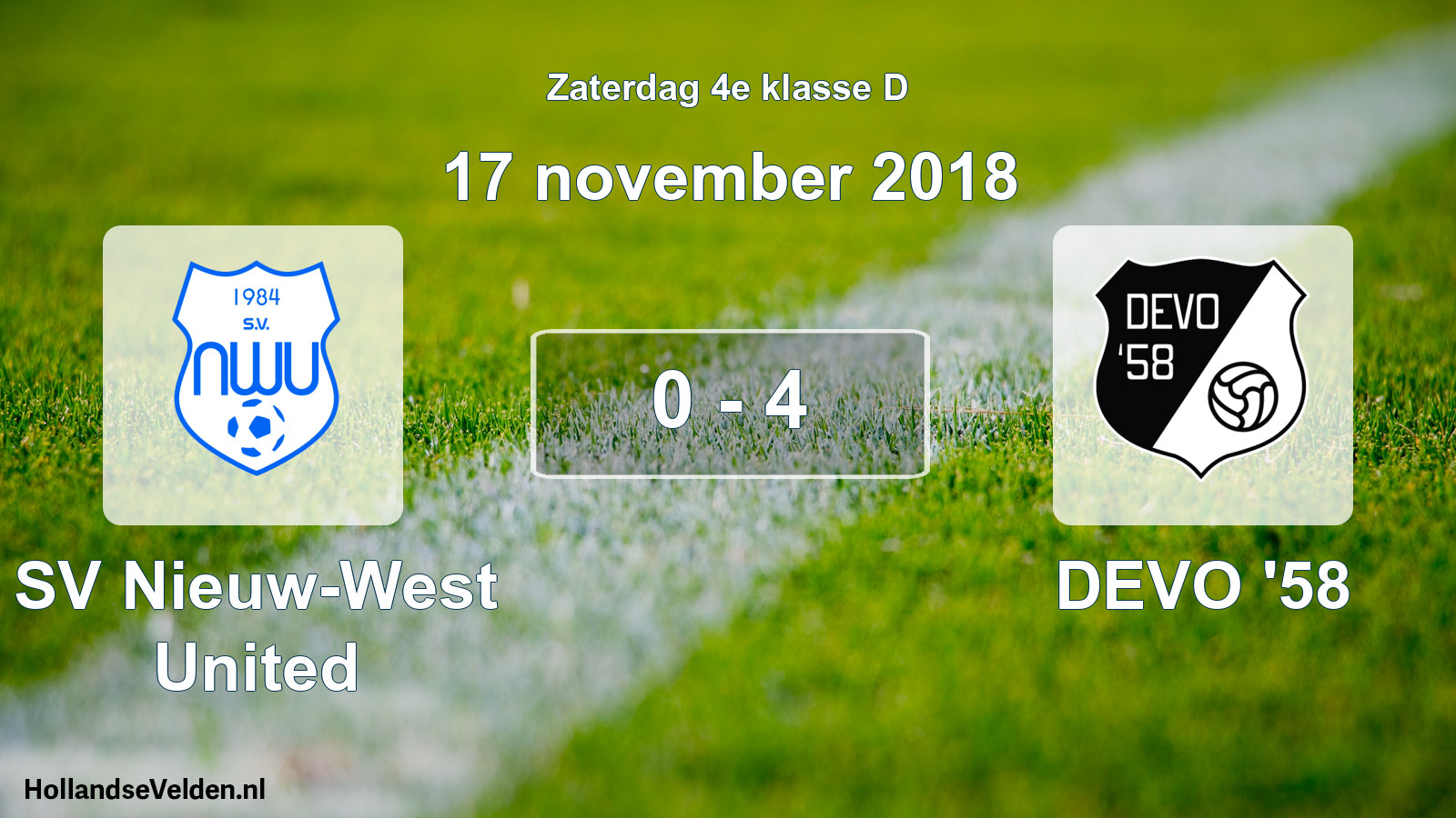 Total number of matches played: SV Nieuw-West United - DEVO '58 0 - 4 (17 November 2018)