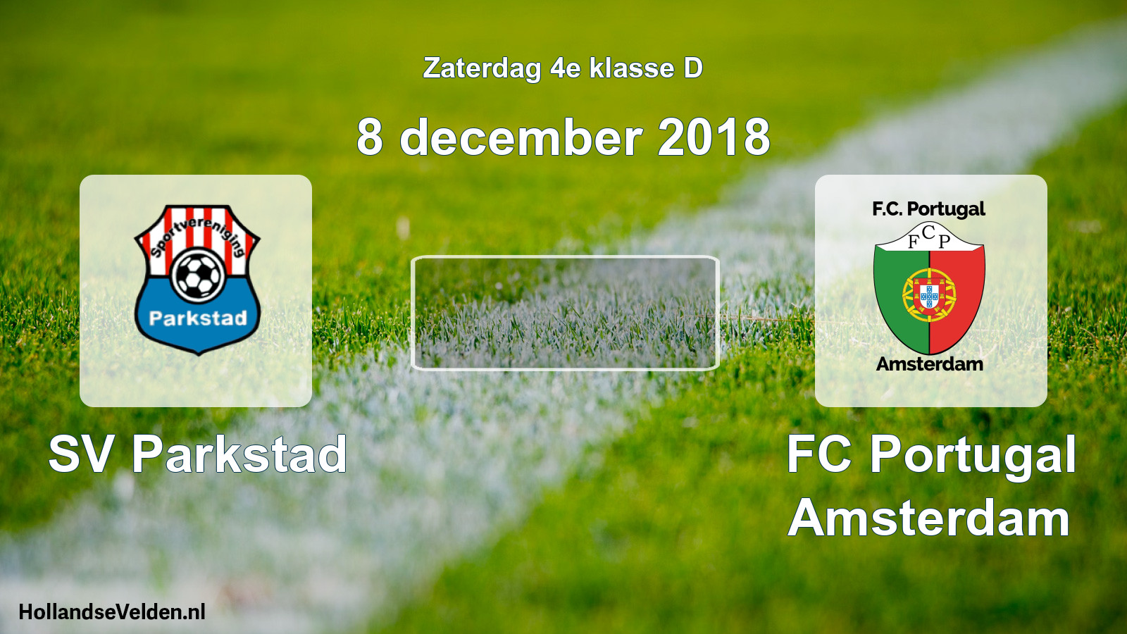Scheduled Match: SV Parkstad - FC Portugal Amsterdam (8 December 2018)
