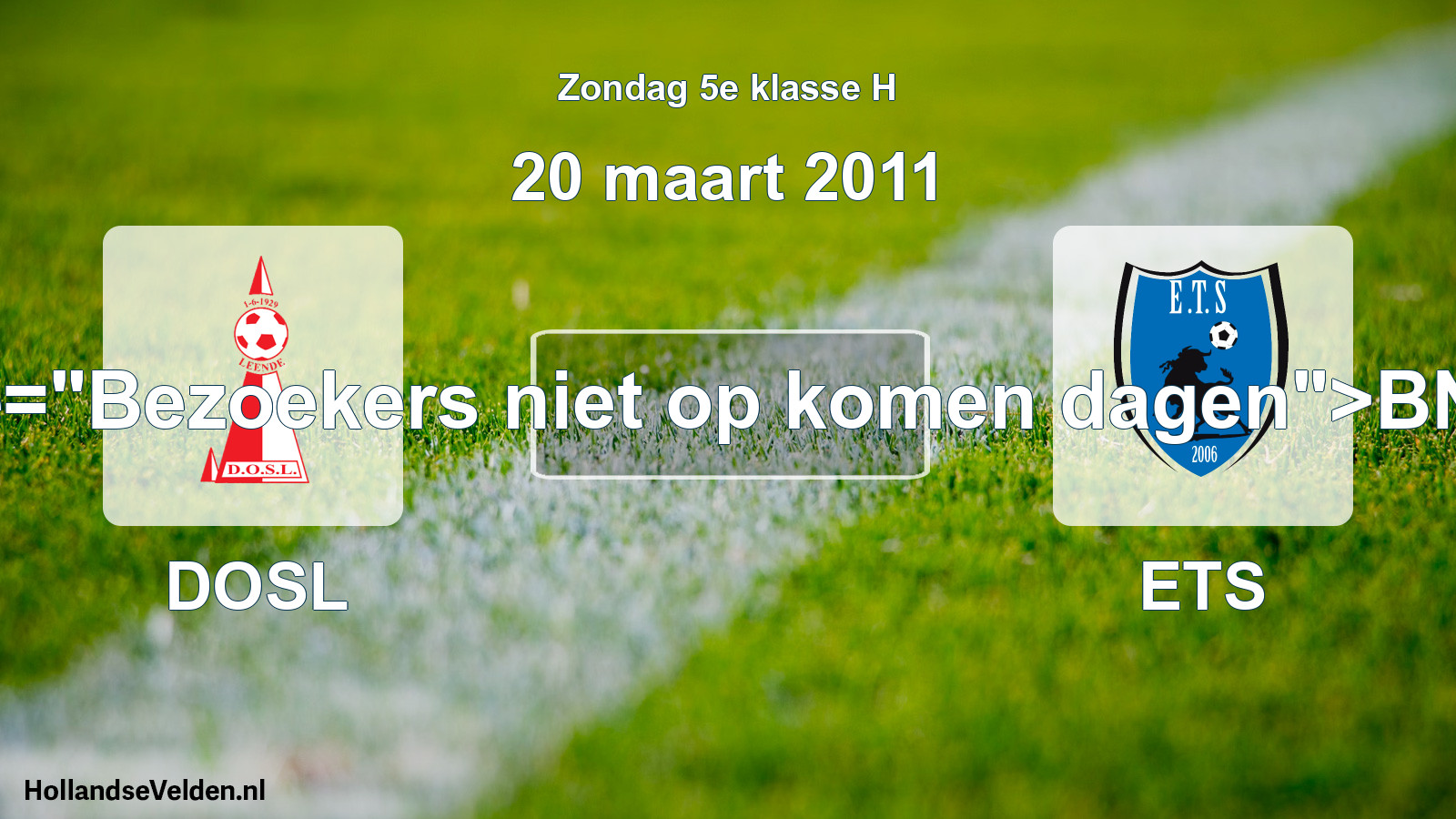 Scheduled Match: DOSL - ETS (20 March 2011)